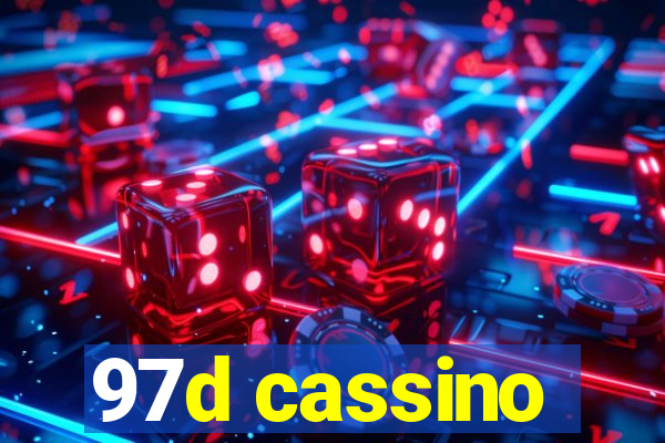 97d cassino